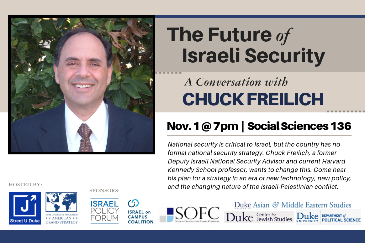 The Future of Israeli Security: A Conversation with Chuck Freilich
